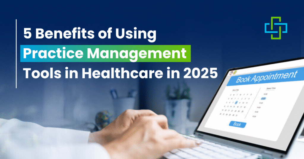 Practice Management Tools