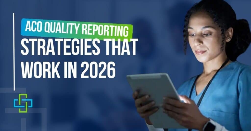 ACO Quality Reporting