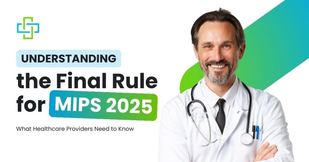 Final Rule for MIPS