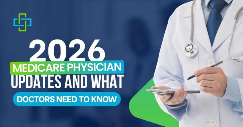 2026 Medicare Physician Updates