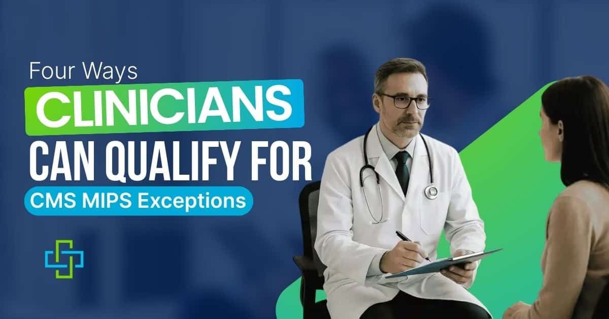 CMS MIPS Exceptions for Clinicians in 2026