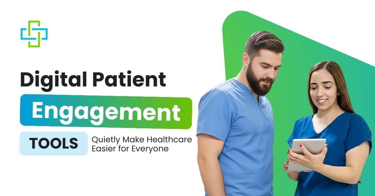 Digital Patient Engagement Tools
