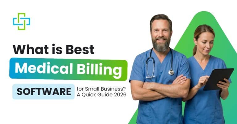 What is Best Medical Billing Software for Small Business in 2026