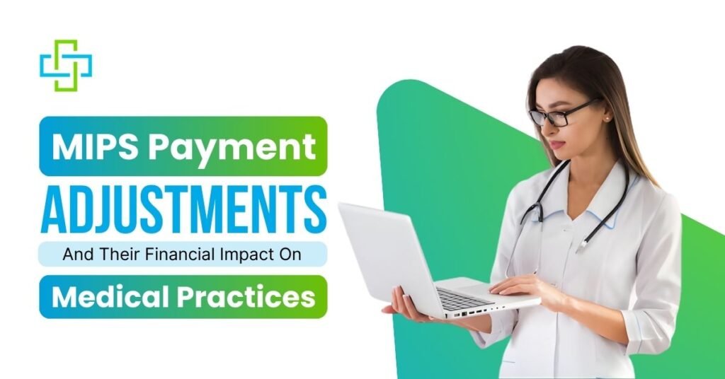 MIPS Payment Adjustments