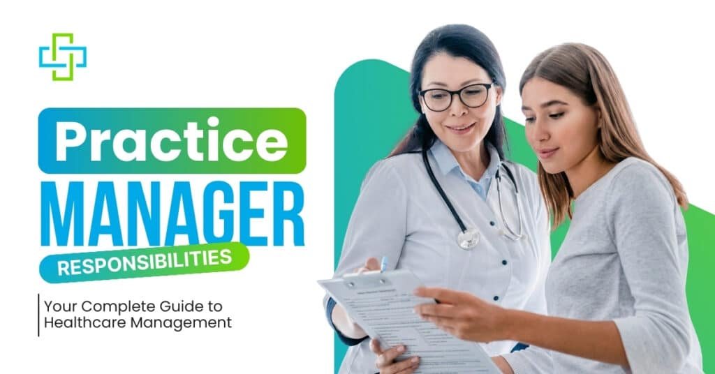 Practice Manager Responsibilities