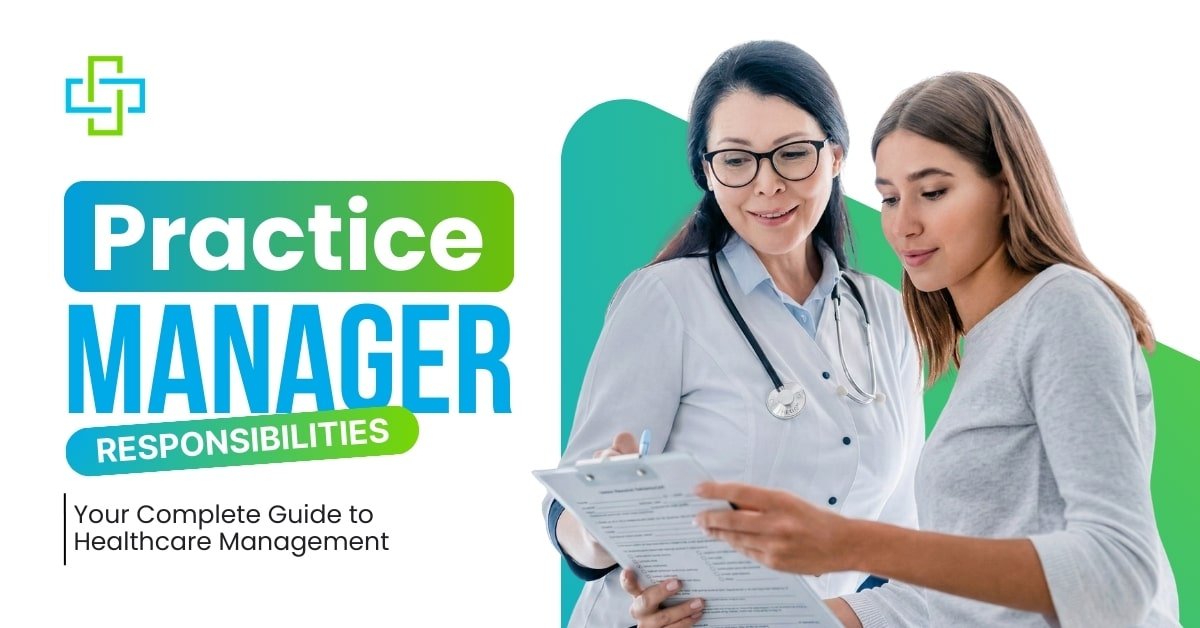 Practice Manager Responsibilities
