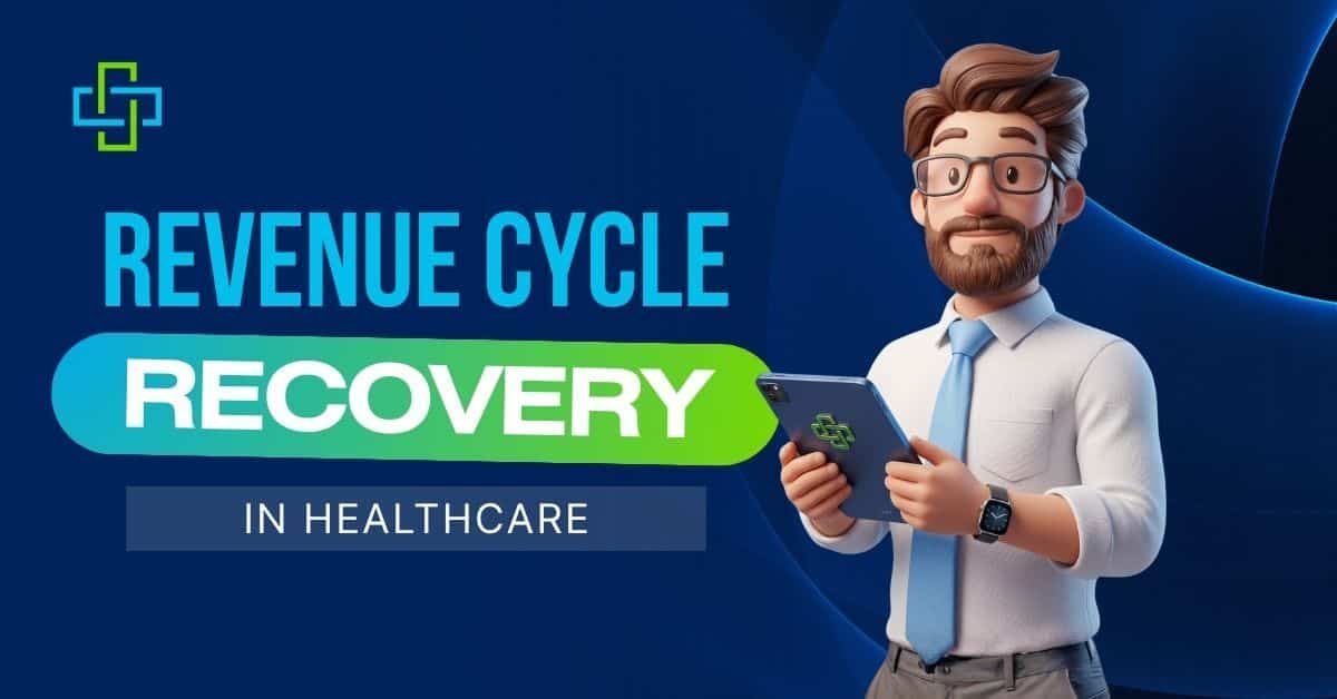 Revenue Cycle Recovery